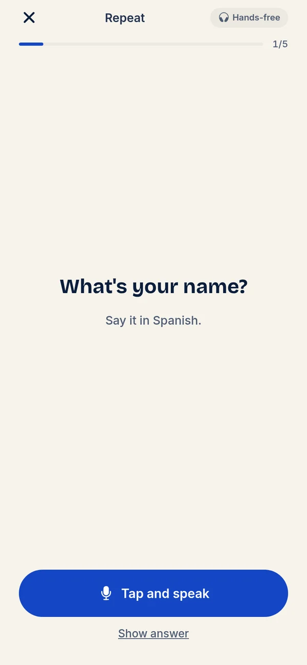 Recall step: What's your name? Say it in Spanish.